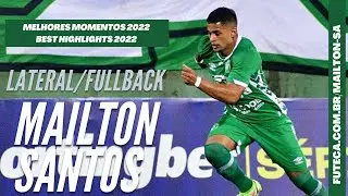 Mailton Santos - Lateral /Fullback - 2022 - Melhores Momentos/Best Highlights