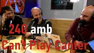 La Sotana 240 amb Can’t Play Kanter