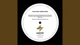 Groovebox (Radio Edit)