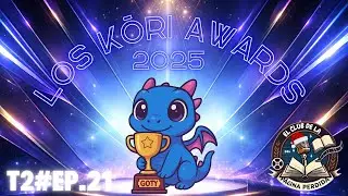 T2#EP.21 LOS KŌRI AWARDS 2025