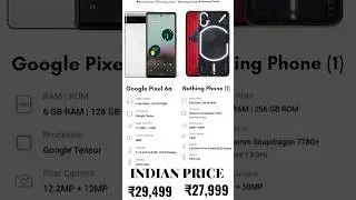 GOOGLE PIXEL 6A💥V/S NOTHING PHONE (1)⚡ #hashtagtechie #googlepixel6a #nothingphone1 #google #nothing