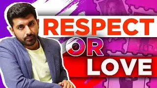 Pyaar ko Self Respect ke Neeche Rakho!