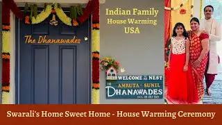 The Dhanawade's HouseWarming Ceremony USA | Swarali, Amruta, Sunil | KBar Ranch  Tampa Gruhapravesam
