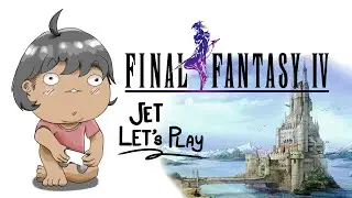 Final Fantasy IV | Let's Play [2]