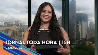 Jornal Toda Hora | 15H | Terça-feira (03/Fev/2026)
