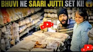 Bhuvi Ne Sari Jutti Set Ki 😍👣 | Full Matching Jutti Collection #sahilkidukaan #bhuvi #viral #vlog 