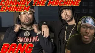 Conway The Machine Ft Eminem - Bang (Original Leak) Reaction