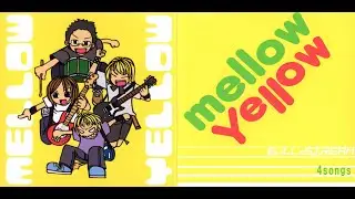 FULL STREAM (ex.FULL-STREAM) - Mellow Yellow (3rd DEMO - 2004)