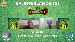 Splinterlands 101 - Ep 205: Ruleset Challenge - Maneuvers