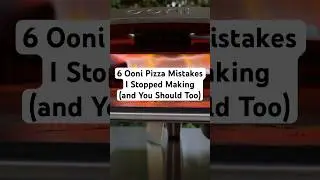 🔥 6 Ooni Pizza Mistakes I Stopped Making (You Should Too) | Backyard Pizza Lab