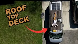 Moto Van Build Ep. 4 | Building a roof top deck