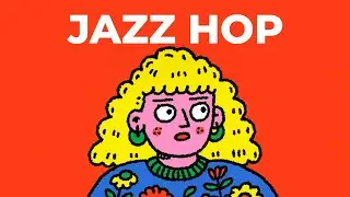 🌈Jazz Hiphop Grooves 🎧 | Smooth, Cool & Laid-back (On Repeat)