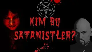 NEDİR BU SATANİZM?!