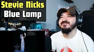 STEVIE NICKS - Blue Lamp | FIRST TIME REACTION
