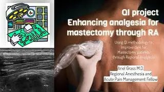 Nerve blocks for Mastectomy Surgery QUALITY Improvement