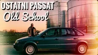 Ostatni Passat Old School 