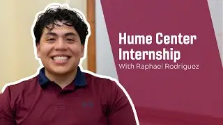 Raphael&rsquo;s Internship with the Hume Center!