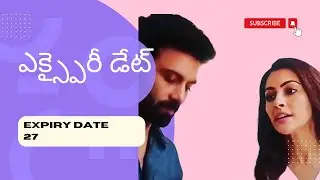 ఎక్స్పైరీ డేట్   Expiry date webseries Episode 27 by @OTT_TALKS || best telugu webseries || viral