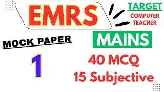EMRS COMPUTER SCIENCE MAINS Paper 1 | Level Very Easy |