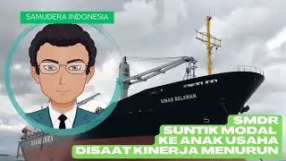 Bicara Saham - Review Saham SMDR (PT. SAMUDERA INDONESIA .Tbk ) Quartal I 2023