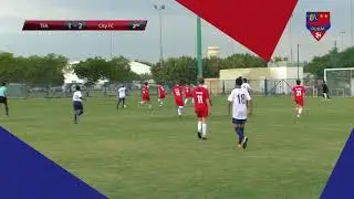 TFA vs City FC Football Match Highlights - TFA Dubai