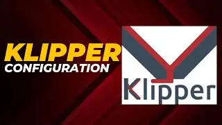 Конфигурация Klipper для начинающих: ваше путешествие в мир 3D-печати начинается здесь!