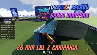 Trackmania [CrewZ] Zeeboy - 30 Min Speed Mapping Lol Z