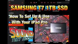 SSD-накопитель Samsung T7 &mdash; использование с iPad Pro &mdash; от чистого синтезатора до управления файла...