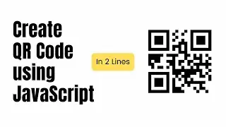 How to Easily Generate QR Code using JavaScript | Hindi