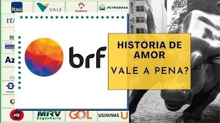 BRFS3 (br foods) | VALE A PENA? | 2021