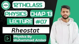 Rheostat | Potential Divider, Variable Resistor | 12thClass | Physics |Chap13 | Current Electricity
