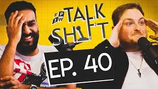 We Didn't Plan This... | Talk Shift Episode 40