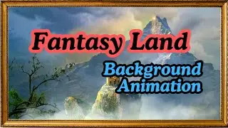 Experience the MOST EPIC Fantasy Land Background Video for Your Frame TV! 60 minutes