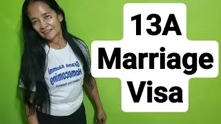 How To Apply For 13A Marriage Visa In The Philippines
