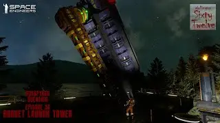 Scrapyard EP36 - Rocket Launch Tower (Space Engineers)
