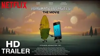 (100 SUBSCRIBER SPECIAL) Inanimate Insanity II: The Movie - Netflix Fan-Trailer
