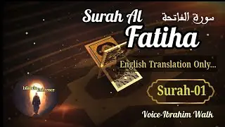 01 Surah Al-Fatiha English Translation only || Holy Quran Translation @islamic_existence