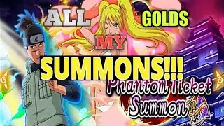 *NARUTO BLAZING** TICKET SUMMONS ((ALL GOLDS SUMMONS))...