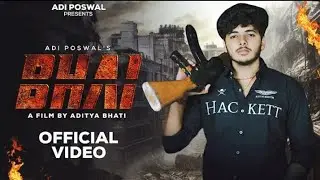 Bhai - ( official video ) | Adi Poswal | Mahesh nagar | New badmashi song | New haryanvi song 2025