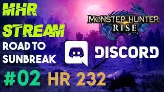 MHR Stream 🇩🇪 #02: Discord Community Stream - Road to MH Rise Sunbreak