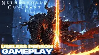 Netherworld Covenant | Useless Person Gameplay | Action Roguelike Dark Souls
