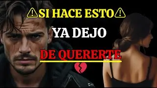 5 SE&Ntilde;ALES DE QUE ELLA YA NO TE QUIERE - ESTOICISMO  PARA HOMBRES