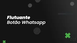 Bot&atilde;o Flutuante Whatsapp - HTML e CSSS