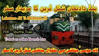 Lalamusa JN - Malakwal JN PDK Shuttle Train Travel Journey | A Unique Branch Line