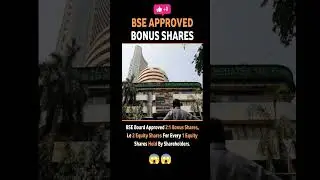 BSE board approved bonus 😱😱 2:1 bonus share #sharemarket #stockmarket #shorts #bse #bonus #nifty50