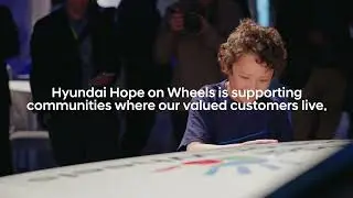 Hyundai Canada Hope on Wheels | The Official Launch in Canada