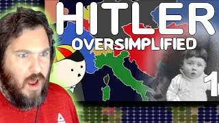 HE WAS HOMELESS?! Hitler - OverSimplified (Part 1) [Reaction]