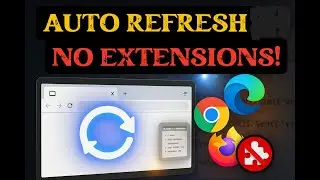 Auto Refresh Browser Tab Without Extensions Easy VBS