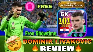 The GOAT KEEPER 🤯🔥 Free 101 Rated Show Time Dominik Livakovic Review 🥶😱 In eFootball 2025 Mobile 😍