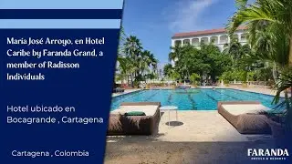 Mar&iacute;a Jos&eacute; Arroyo, en Hotel Caribe by Faranda Grand, a member of Radisson Individuals